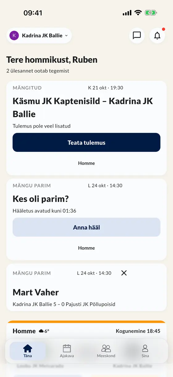 Rakenduse tänane vaade: sisesta tulemus, hääleta mängu parima poolt ja vaata järgmist mängu