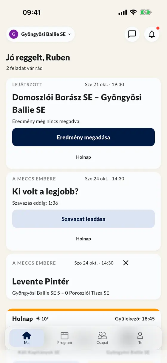 A Ma képernyő az appban: add meg az eredményt, szavazz a meccs emberére, és nézd meg a következő meccset